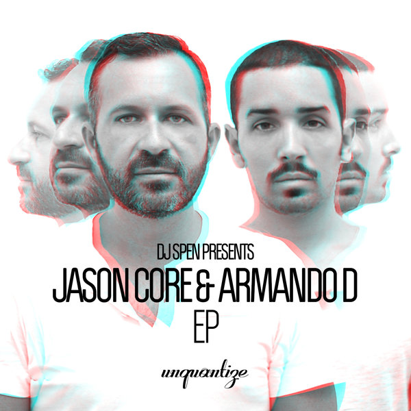 Jason Core, Armando D - Jason Core & Armando D EP [UNQTZ243]